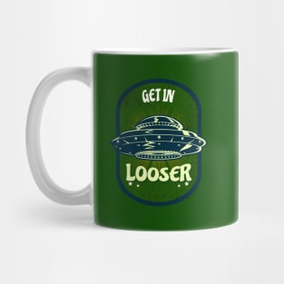 GET IN LOOSER Mug